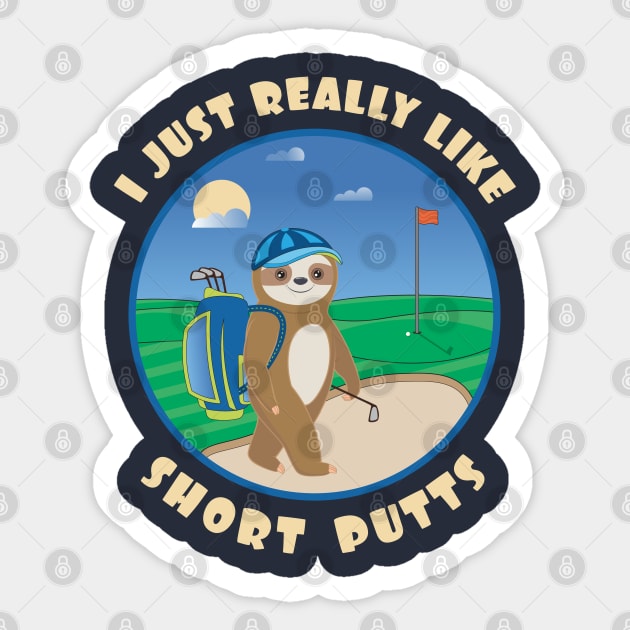 I just really like short putts cute baby sloth golf Sticker by M Humor